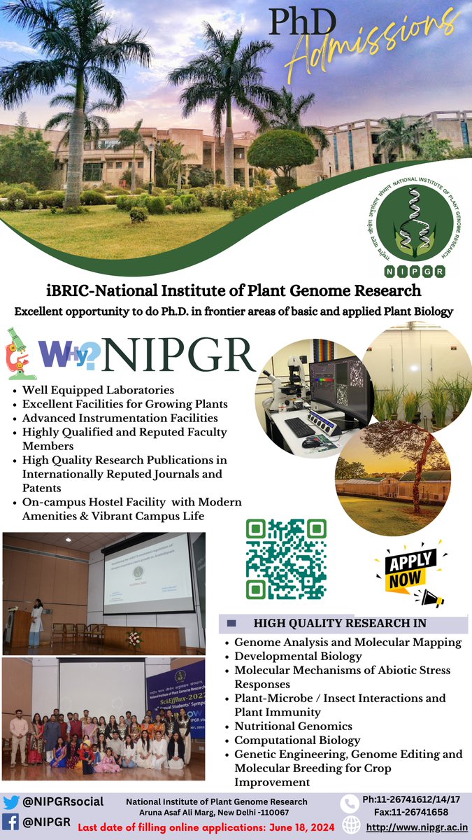Apply now for the #PhD program in the frontier areas of Basic and Applied Plant Biology at iBRIC-National Institute of Plant Genome Research (NIPGR), New Delhi. For more details: nipgr.ac.in/careers/phd_ad… Last date for online application: June 18, 2024. @DBTIndia @rajesh_gokhale