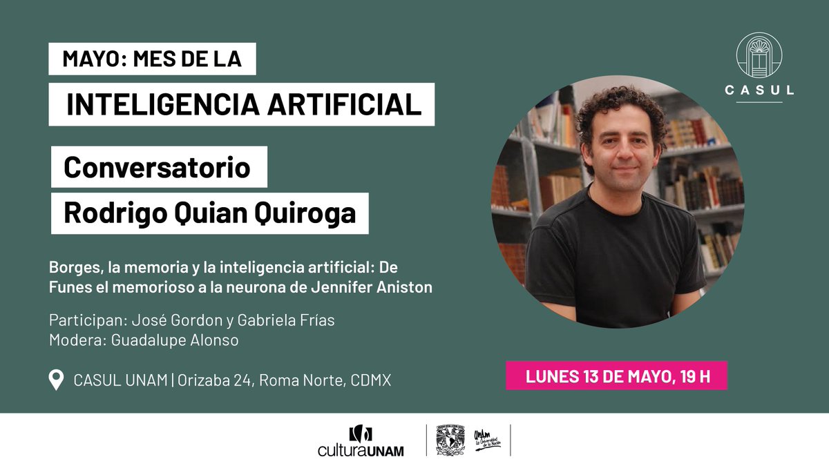 🧠🤖 El neurocientífico Rodrigo Quian Quiroga, quien descubrió las llamadas ‘neuronas de Jennifer Aniston,’ estará en CASUL para conversar acerca de la memoria, la #InteligenciaArtificial y mucho más. ¡Te esperamos! @pepegordon @gfrias @GuadalupeAlonso 📍 Orizaba 24, Roma Norte