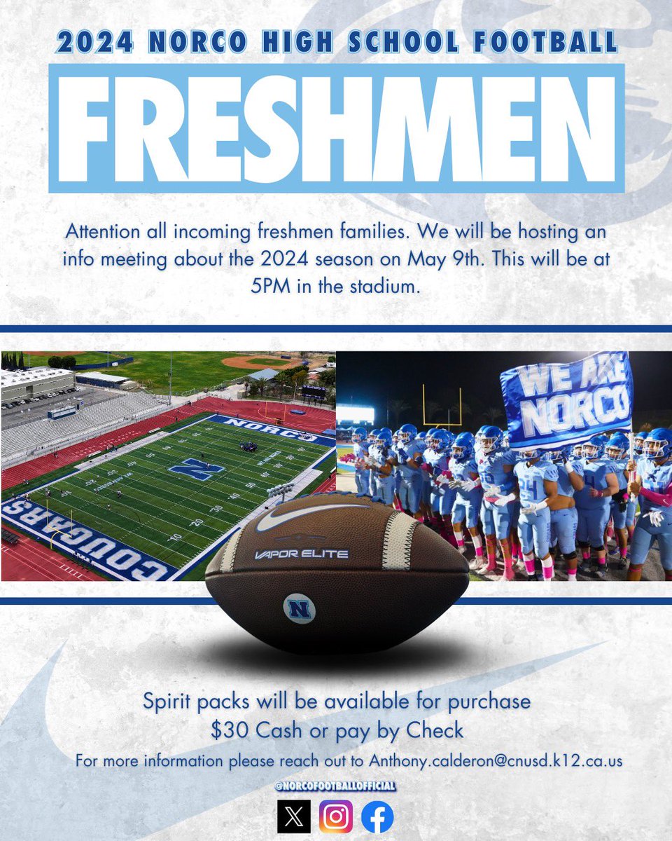 🚨Attention all Future 2024 Freshmen Families🚨

We will be hosting a freshmen information night May 9th at 5pm in the stadium. We will also will be selling spirit packs for $30 cash or by check. Welcome to the Norco Family

#WeAreNorco