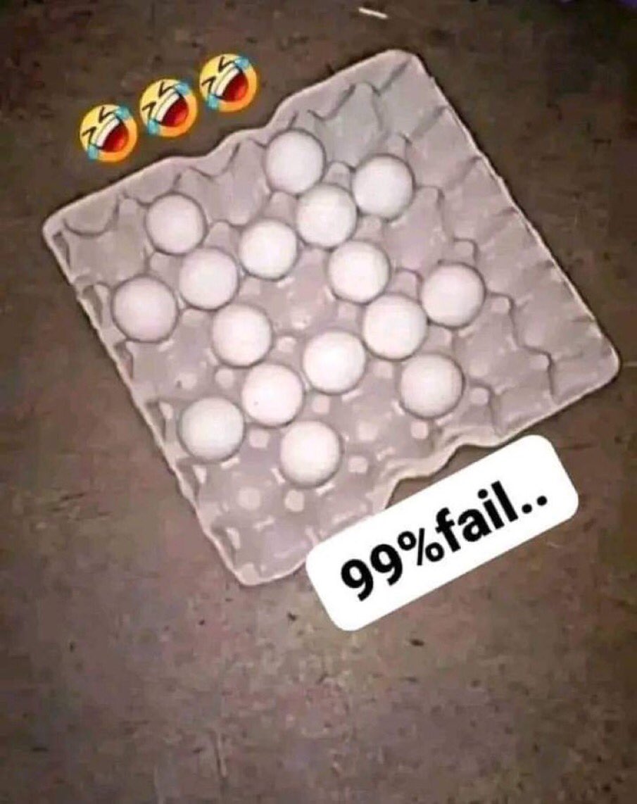 How many eggs? 95% will fail 😆