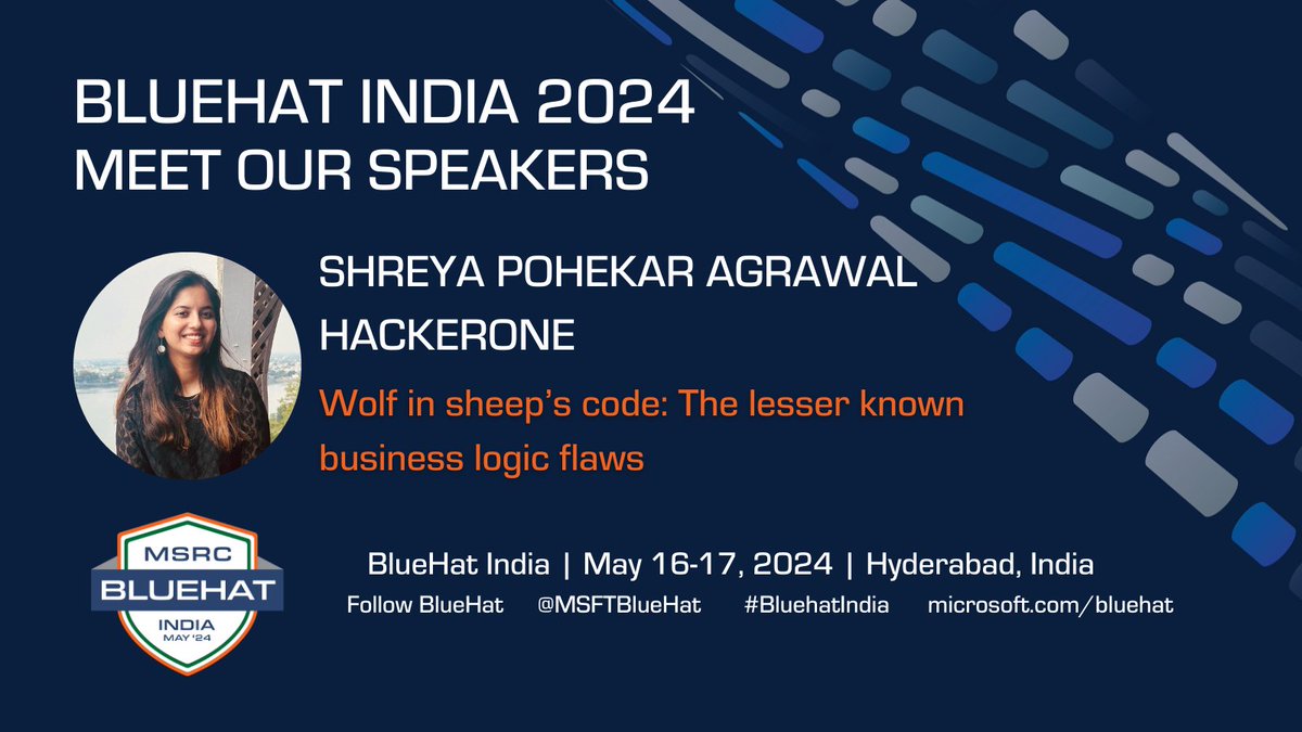 📣SPEAKER ANNOUNCEMENT📣 We're excited to announce our next #BlueHatIndia speaker: Shreya Pohekar Agrawal (@shreyapohekar), Product Security Analyst at HackerOne (@Hacker0x01). Shreya will be presenting “Wolf in sheep's code: The lesser known business logic flaws.' 👏