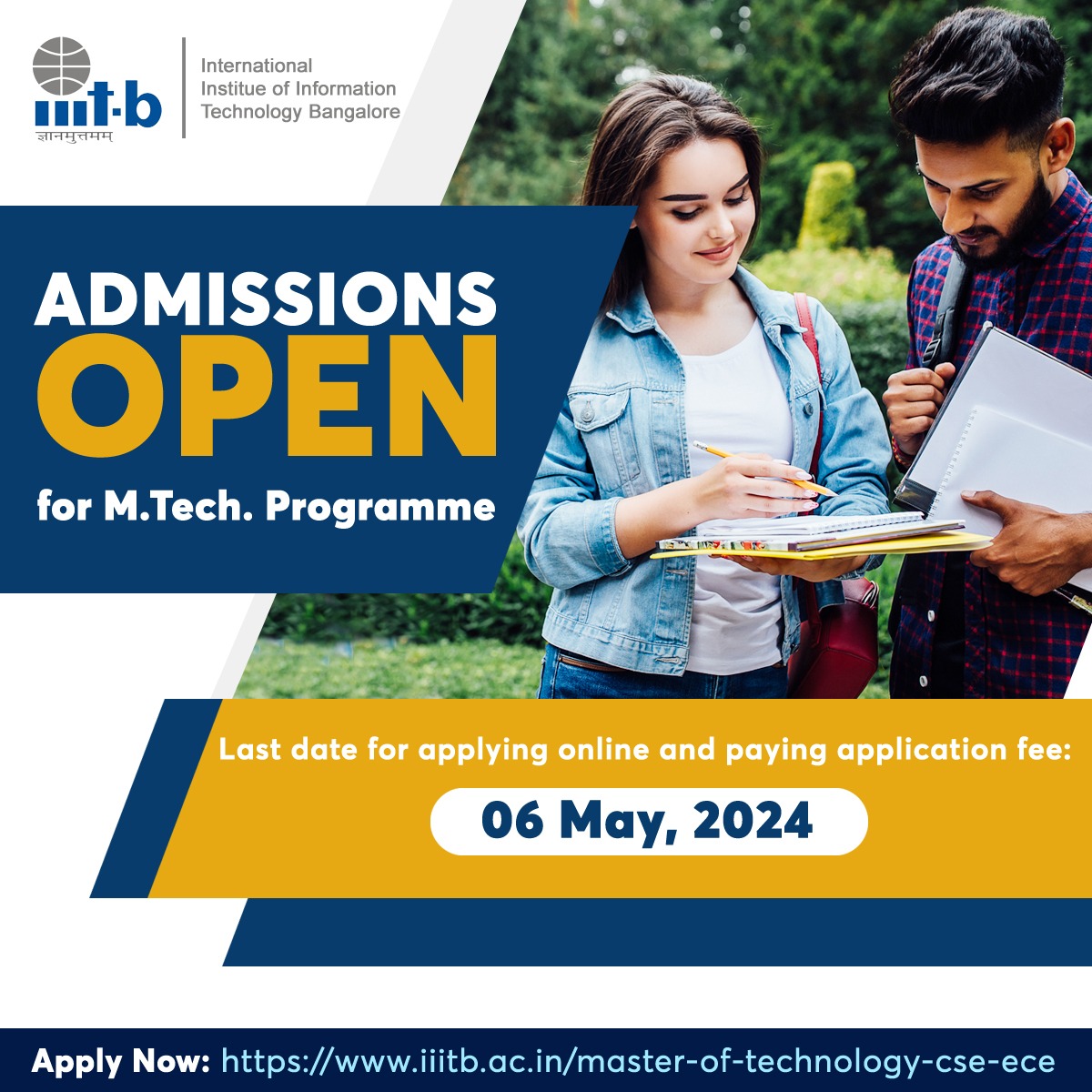 #AdmissionsOpen for M.Tech. Programme Computer Science & Engineering (CSE) Electronics & Communication Engineering (ECE) Last date for applying online and paying application fee: May 6, 2024 Apply Now: iiitb.ac.in/master-of-tech… #IIITB #IIITBangalore