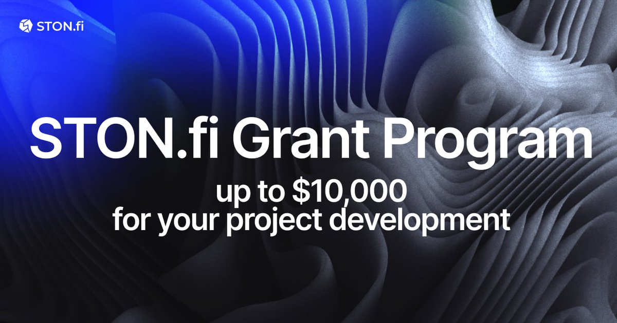 Scoop up to $10,000 for your DeFi dream. @ston_fi's Grant Program is here to help developers and innovators launch their projects. 

Whether it's a wallet, DEX, or any DeFi feature, we've got you covered.
Learn more and apply 👉:ston.fi/grant-program

#STONfi_DEX @ston_fi