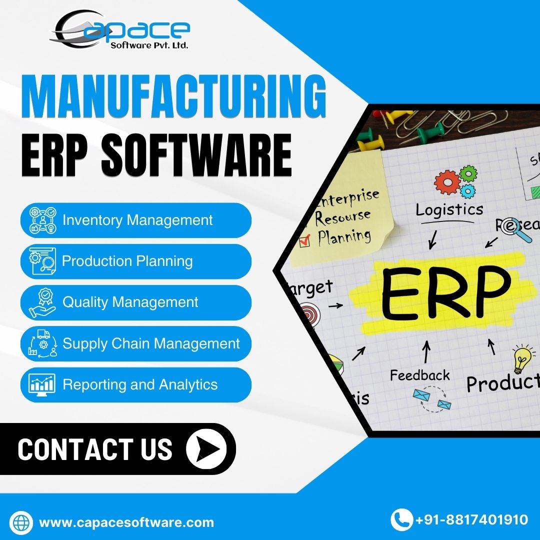 Elevate your production efficiency with our customized ERP software solutions.

 #ManufacturingERP  #SoftwareDevelopment  #ERPService   #ManufacturingSoftware  #ERPDevelopment  #ManufacturingTechnology #SoftwareSolutions  #BusinessAutomation #ManufacturingIndustry #capace
