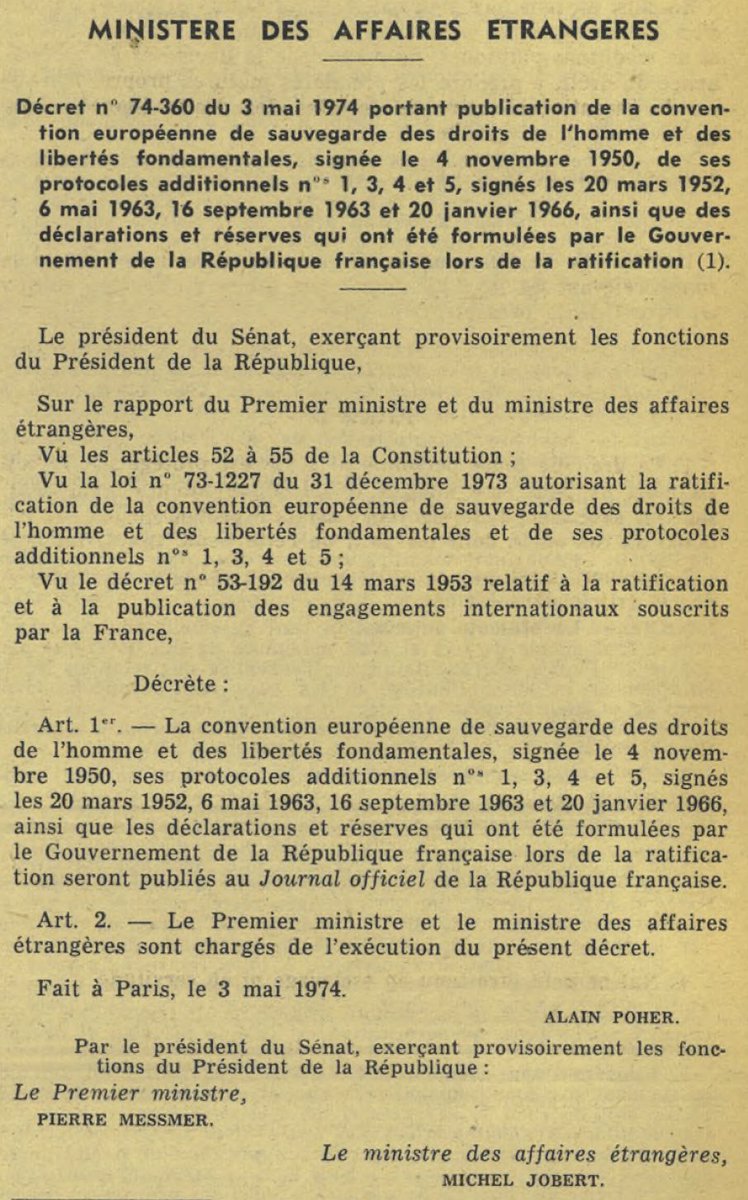 Anniversaire : Il y a 50 ans, la France ratifiait la Convention européenne des droits de l'homme. Rédactrice & signataire de la CEDH dès 1950, ce n'est que le 3 mai 1974 que la France s'engage à la respecter. (Et elle n’accepte le droit de requête devant la Cour EDH qu’en 1981)