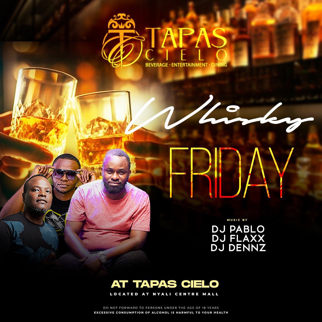 First Friday of the Month! Time to celebrate over at Tapas with your favorite whisky bottle🥃 Blends & Good Music will be served by our deejays @pabloelsavio @djdennz254 @deejay_flaxx 🔥 Call for Table Reservation: 0739 888 888 #WhiskyFridays #LoveTapasCielo #MombasaRaha