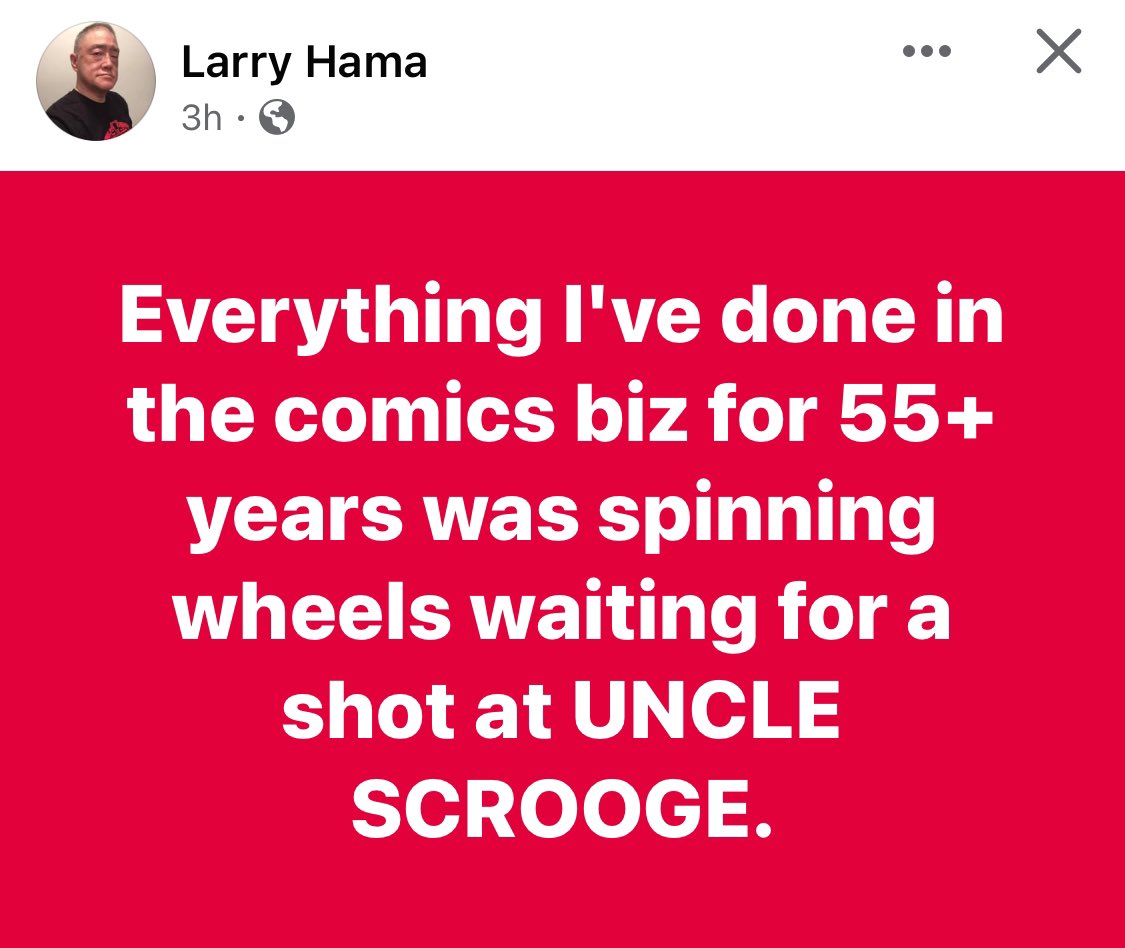 Please @Marvel @TomBrevoort @CBCebulski: there must be a way to make Larry Hama’s comics dream come true. He’s done so much for Marvel. Hire him to do a Scrooge McDuck story, please.