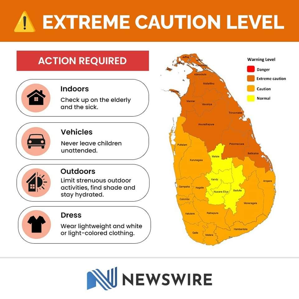 ⚠️ Heat index, the temperature felt on human body is expected to increase up to ‘Extreme Caution level’ in several areas in Sri Lanka