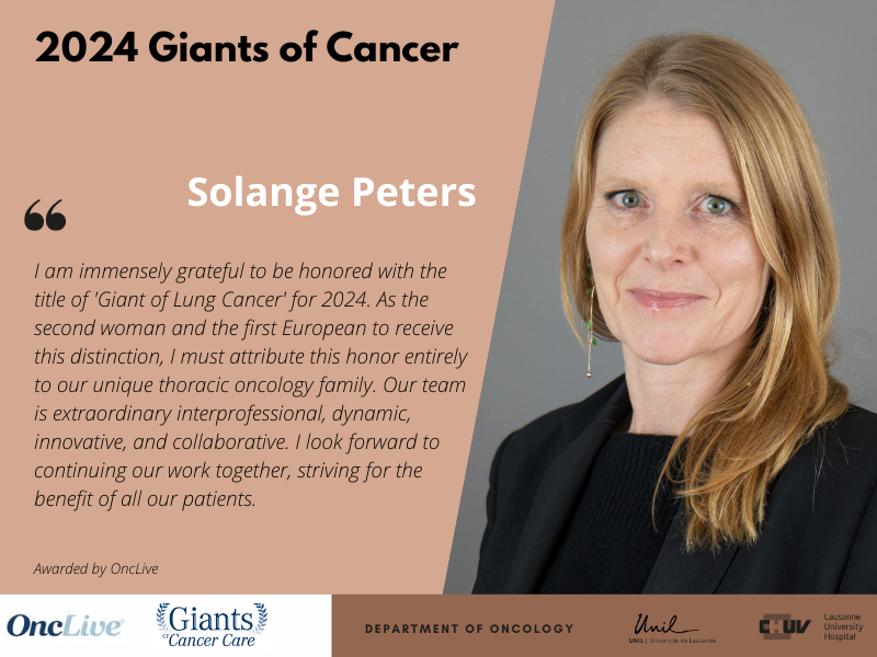 🌟Congrats to @peters_solange from @unil @CHUVLausanne for being elected as one of the esteemed Inductee of the 2024 Class of Giants of Cancer by @OncLive placing her among the most influential experts globally. ➡️lnkd.in/es7d3HSg #giantsofcancer #oncology #lungcancer