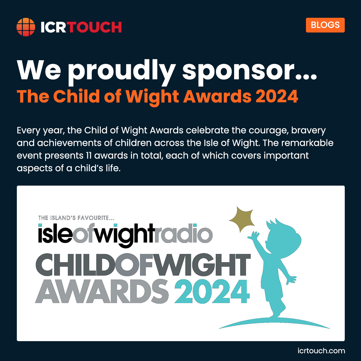 We are proud to sponsor The Child of Wight Awards 2024 @iwightradio! 👧👦✨

Read the full article here: bit.ly/3xZpvuZ

#ChildofWight #weareICRTouch