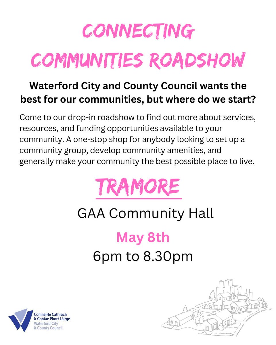 Join us inTramore for 'The Connecting Communities Roadshow' to find out more about services, resources, and funding opportunities available for your #community. 📍GAA Community Hall 📅 May 8th, from 6pm #Waterford