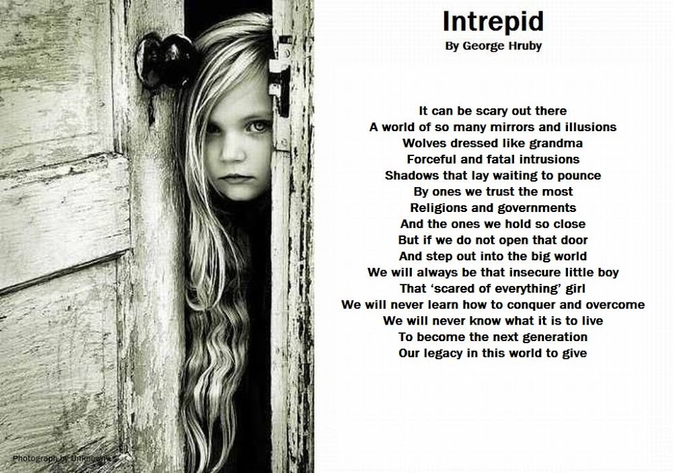 Intrepid

Photograph by Unknown

See more of the International Poet’s works at: georgehruby.org

#georgehruby #poetry #PoetryCommunity #WritingCommunity #ArtisticPoets #GeorgeHruby #poetsoftwitter #PoetsTwitter #poetsofinstagram #poetsofig #poets #poetsandwriters #poem