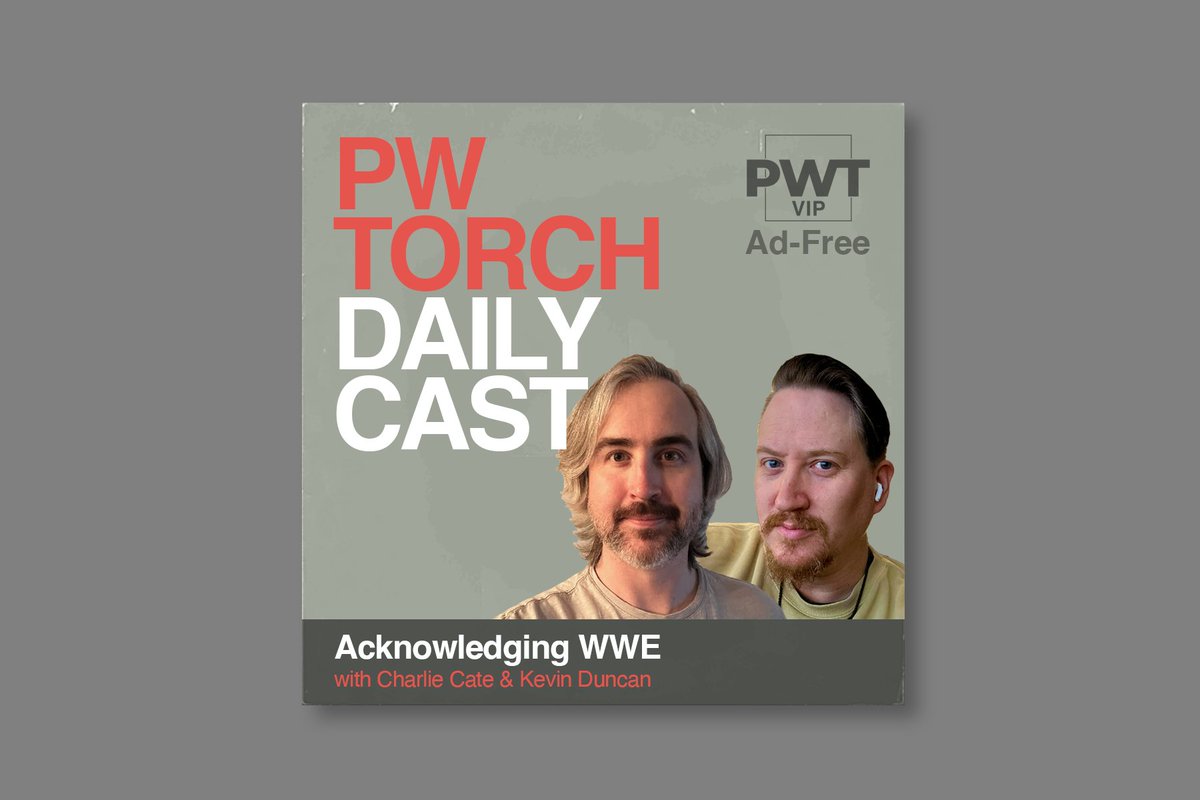 VIP ALERT - PWTorch Dailycast – Acknowledging WWE (AD-FREE): Kevin & Javier discuss the WWE Draft, whether Damian Priest is a transitional champion, earliest wrestling memories, more: vip.pwtorch.com/2024/05/03/vip…