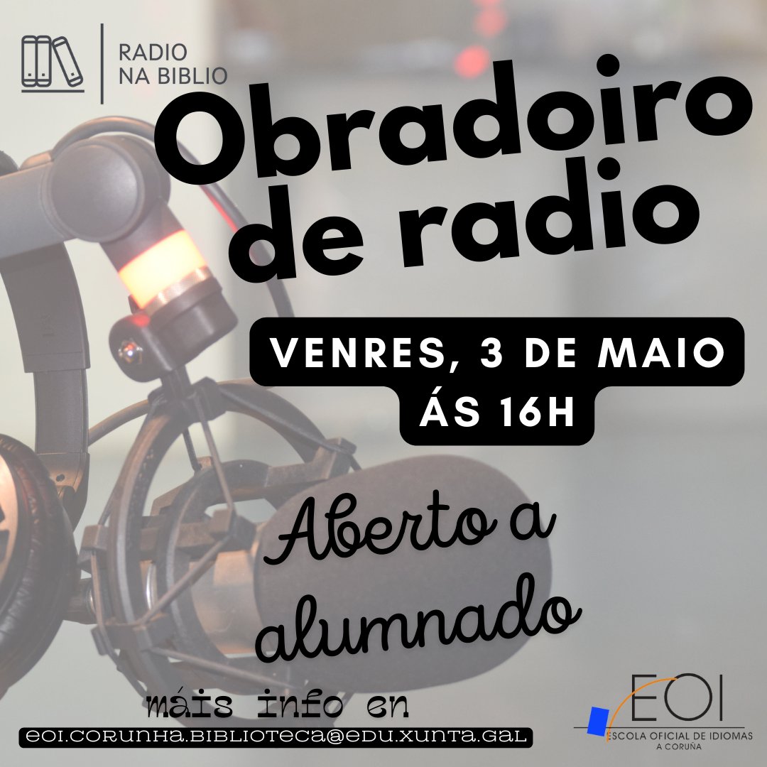 Hoxe á tarde na @EoiCorunha temos unha cita con @DX5JoseMBara para aprender a aproveitar a nosa #RadioNaBiblio ao máximo. Non o perdades! #bescolaresgalabertas