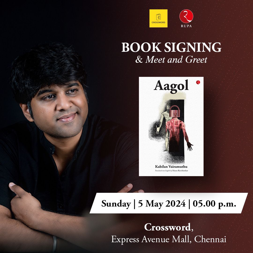 cineulagam's tweet photo. #KabilanVairamuthu’s Aagol - Book signing event to be held at the express avenue @crossword_book stores on 05:05:24 - Sunday - 5:00 PM
@Rupa_Books @kabilanvai #Mysticswrite #MeeraRavishankar #AagolNovel #ஆகோள்
@onlynikil https://t.co/IyCKCtjqY1