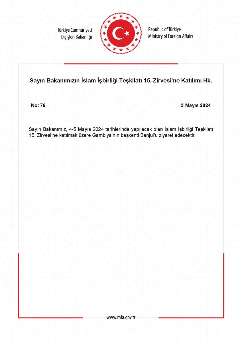 Sayın Bakanımızın İslam İşbirliği Teşkilatı 15. Zirvesi’ne Katılımı Hk. mfa.gov.tr/no_-76_-sayin-…