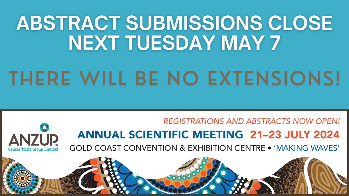#ANZUP24 ASM - Final call for Abstracts! Submissions close next Tuesday May 7 at 9am. anzup.org.au/abstracts/