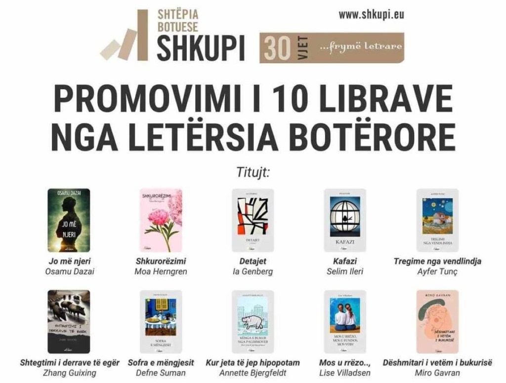 Shtëpia Botuese ‘’Shkupi’’ promovon 10 libra nga letërsia botërore dlvr.it/T6Lnmw