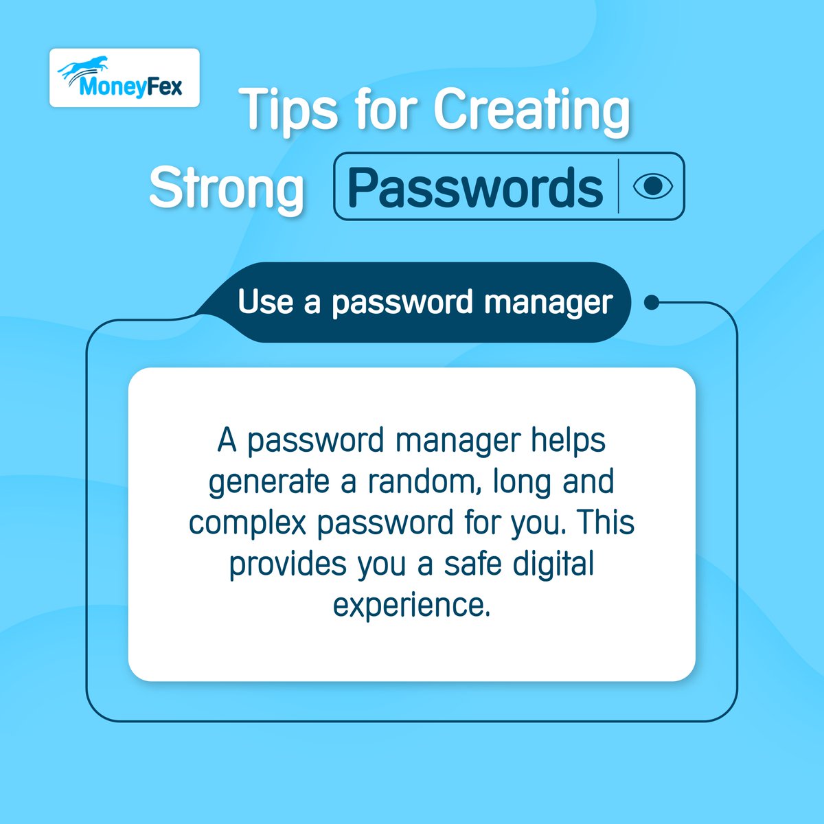 Protect your digital experience with a password manager that can help you generate random, long, and complex passwords.👨‍💻🔒

#OnlineSafety #moneyfex #fintech #technology #currencyexchange #africa