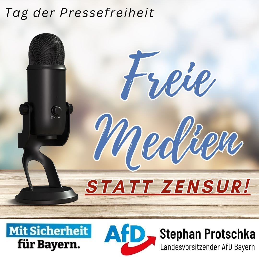 Heute ist der Internationale Tag der #Pressefreiheit. Seit 1994 wird am 3. Mai auf die Bedeutung freier Medien aufmerksam gemacht und auf Verletzungen der Pressefreiheit hingewiesen.

t.me/AfD_Bayern