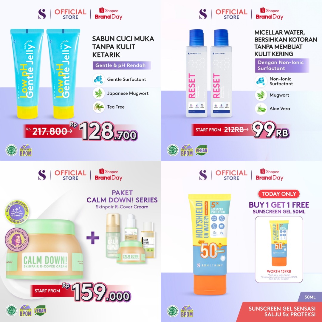 Reset Gentle Micellar Cleansing Water 
 shope.ee/AUXlahLYVo

Low pH Gentle Jelly Cleanser
 shope.ee/5fSVpu2GWm

Calm Down! Skinpair R-Cover Cream Moisturizer 
 shope.ee/9A2O0O5Swq

 Holyshield! UV Watery Sunscreen Gel SPF 50+ PA++++ 
 shope.ee/1VcwsLgEvw