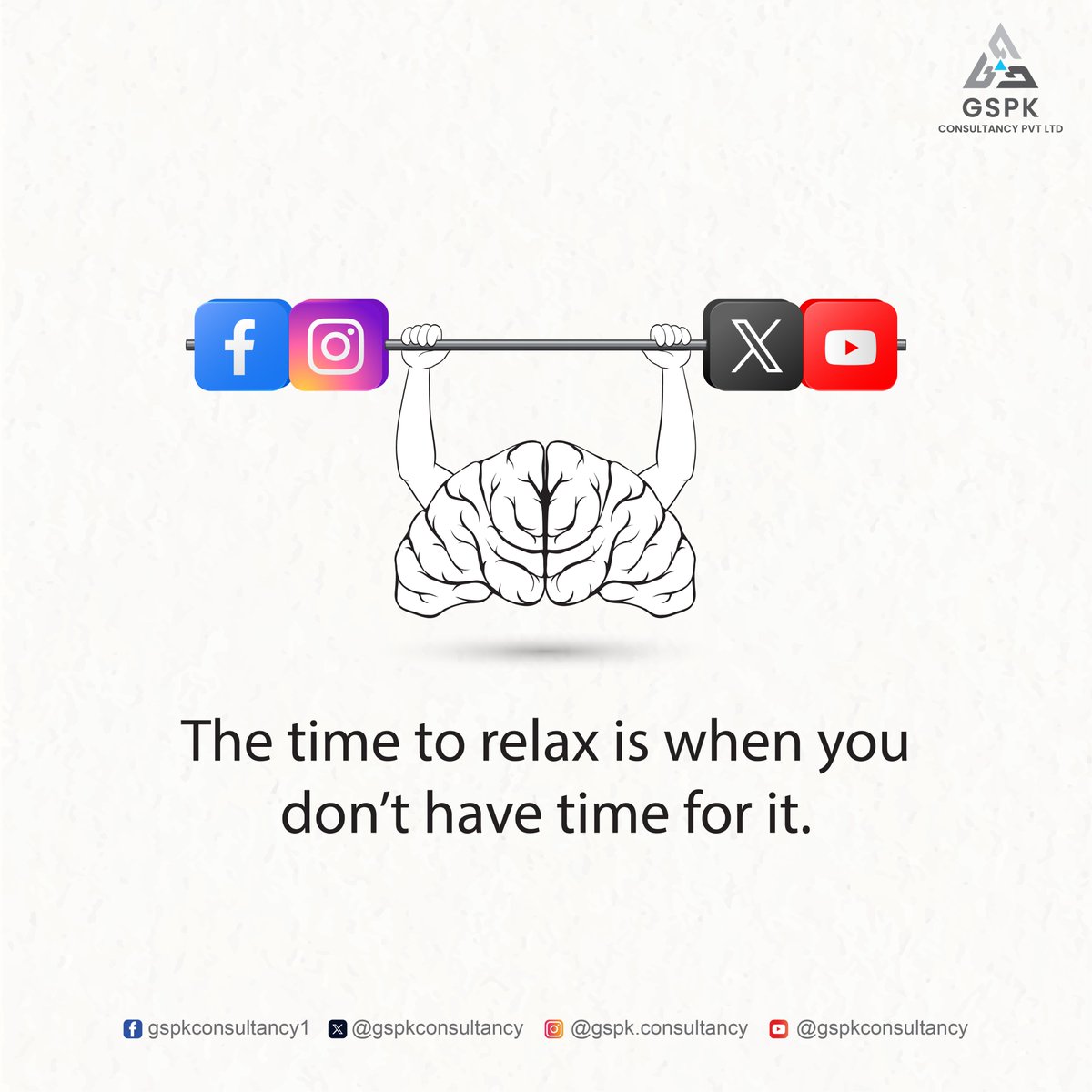 The time to relax is when you don't have time for it.

#socialmedia #facebook #instagram #Twitter #Youtube #socialmediahandles
#GSPK #GspkConsultancy #socialmediaagency #digitalmarketing #digitalmedia #socialmediamarketing #socialmediastrategy