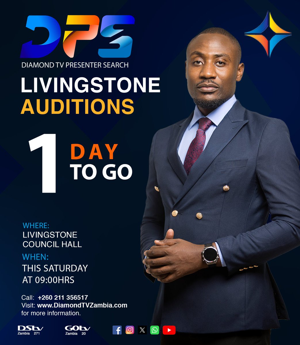 Ba Libingi (Livingstone), 1 more day to go!👀

This Saturday, #DPS2024 will be in the Tourist Capital to look for our next Presenter!
#DiamondTVZambia #DiamondTVPresenterSearch