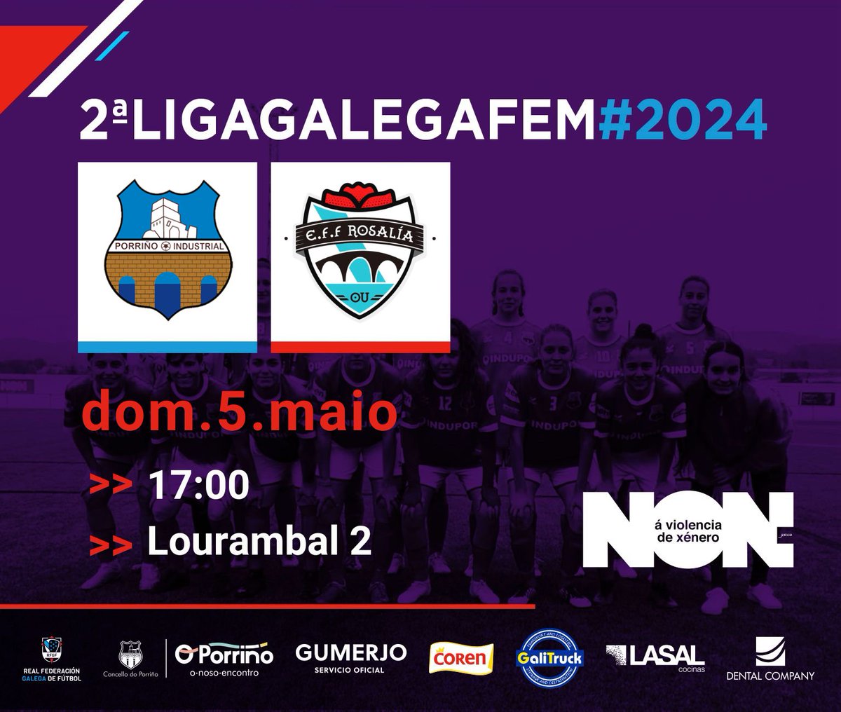 🏆 2° DIVISIÓN GALEGA
FEMININA🏆

📅 Domingo 5 de maio
🆚 <a href="/EFF_Rosalia/">EFF Rosalía</a>
⏰ 17:00
🏟️ Lourambal 2

⚽💪🏼⚽💪🏼

#porriñoindustrialfc #2divisiongallegafemenina #futgal