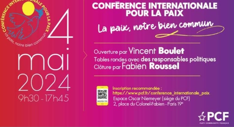 🗓 j-1 ! Conférence internationale pour la paix - La paix, notre bien commun ! pcf.fr/conference_int…