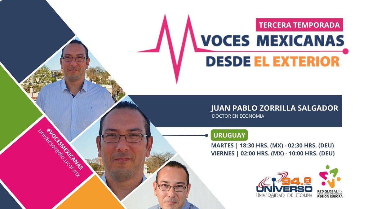 HOY viernes #VocesMexicanasDesdeElExterior! 📻🎙️presenta Dr en Economía Juan Pablo Zorrilla Salgador, docente e investigador consultor de ciencia de datos y evaluación de políticas. Miembro #RGMX #Uruguay  sintoniza <a href="/UNIVERSO949/">Universo 94.9</a> 10:00 horas 🇩🇪 ➡ goo.su/XsOusF