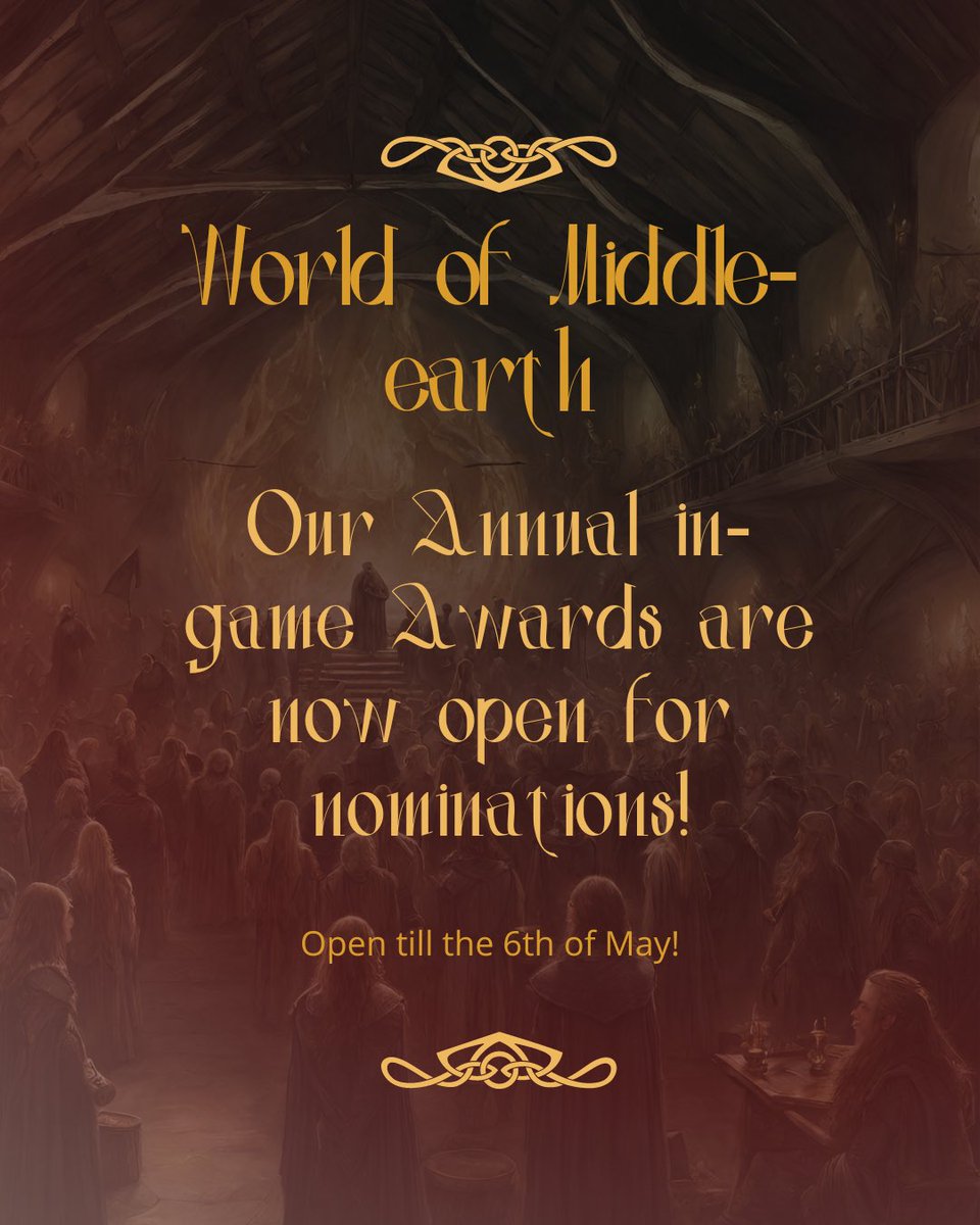 ✨ our yearly awards are open for nominations again! This time organised by our one and only bard! Come check it out on site

#lotr #lordoftherings #tolkien #fantasy #rpg #rp #roleplay #thehobbit #thesilmarillion #roleplaygames #hobbit #elf #dwarf #lotredit #lotrrp #aesthetic