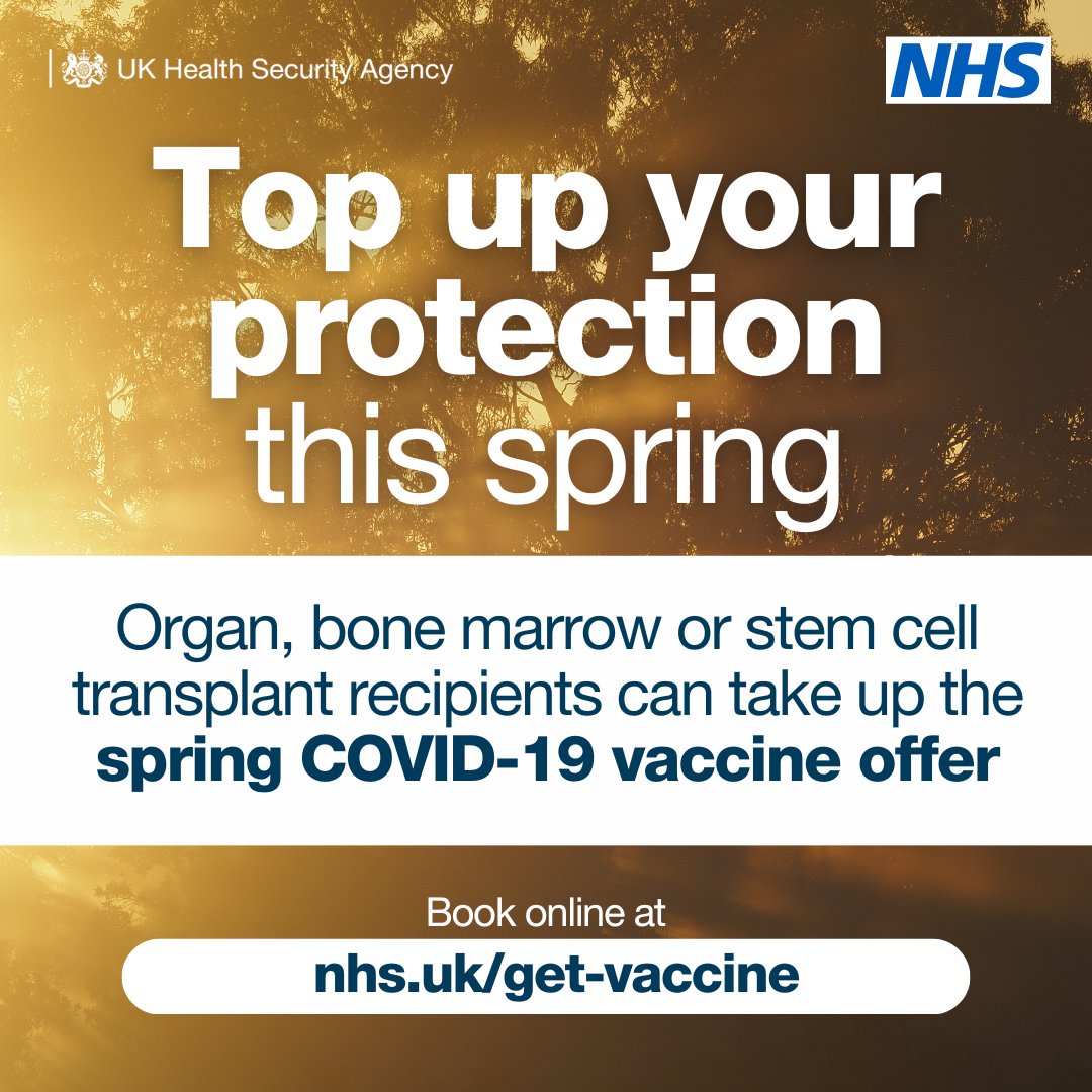 Organ, bone marrow or stem cell transplant recipients can top up their protection this spring! COVID-19 vaccines reduce your risk of serious illness if you have an underlying health condition. Book now: nhs.uk/get-vaccine
