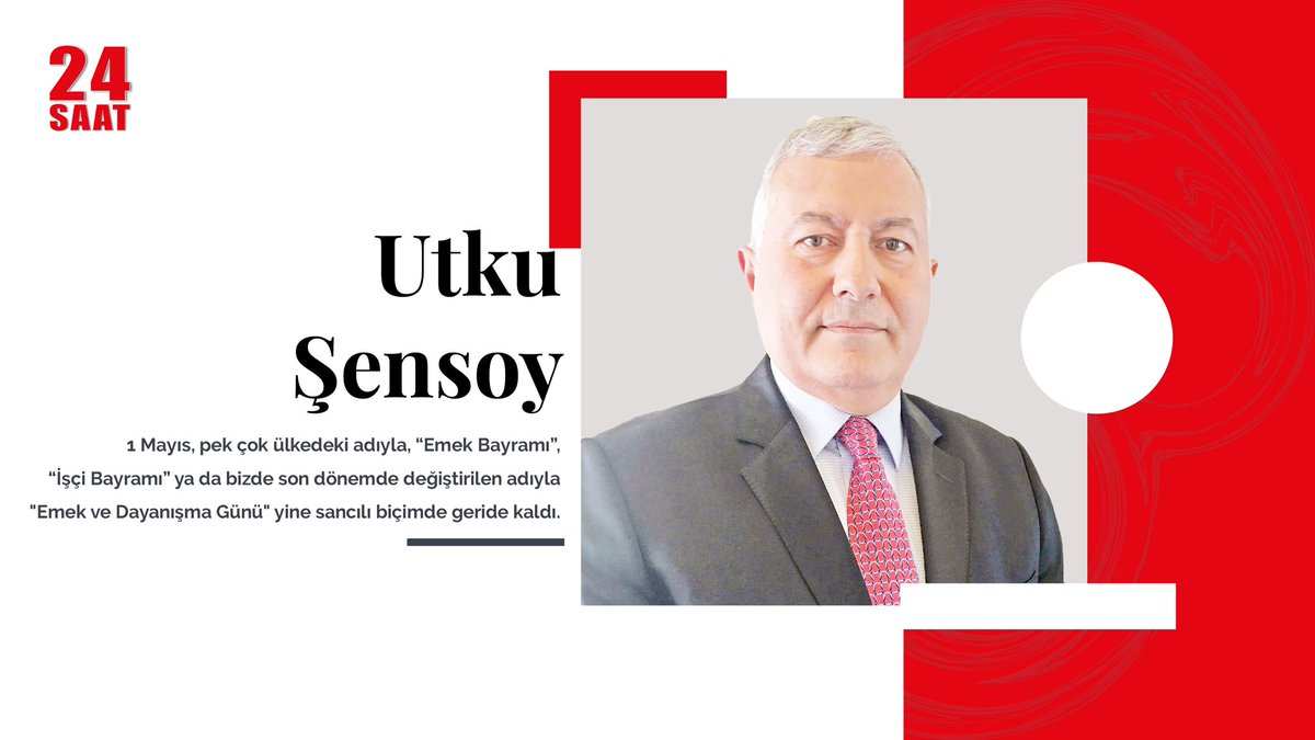 Utku Şensoy yazdı: 

1 Mayıs

24saatgazetesi.com/1-mayis

#1Mayıs #1mayisemekvedayanismagunu