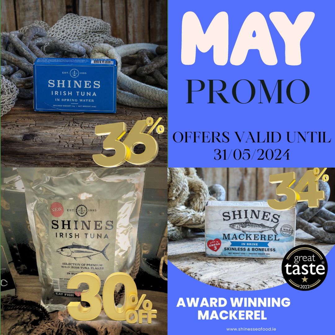 May madness @ Shines! Yip, it's another month of mega mad specials! This month, we have deals on : 🎣 WILD IRISH TUNA IN SPRING WATER 🎣 MACKEREL FILLETS IN BRINE and our 🎣 1KG POUCH OF WILD IRISH TUNA IN SUNFLOWER OIL! Get clicking at shinesseafood.ie/product-catego… #mayday #sale
