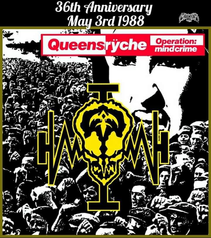 QUEENSRYCHE
Operation: Mindcrime
May 3rd 1988

Recorded at Kajem/Victory Studios, Gladwyne PA & Le Studio, Morin Heights, Quebec Canada, produced by Peter Collins, released by EMI Records.