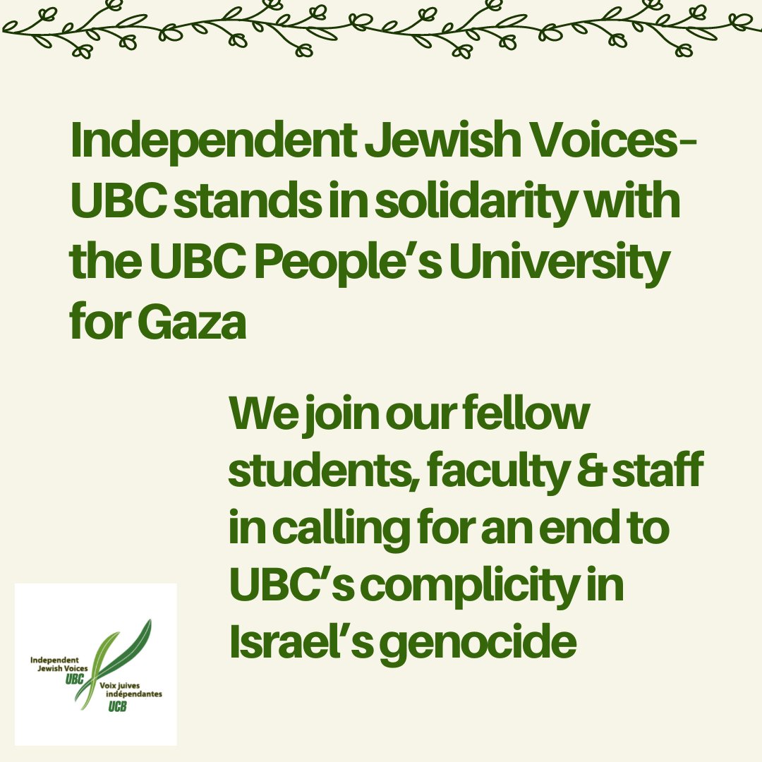 Solidarity statement from Independent Jewish Voices UBC. Full text here: tinyurl.com/UBC-Divest