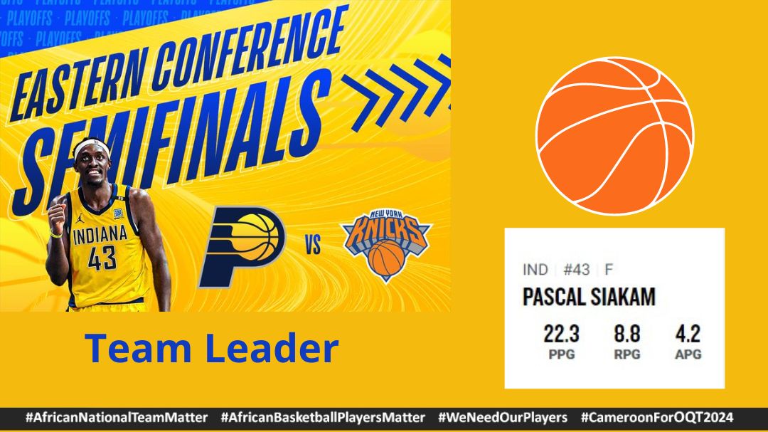 𝐏𝐚𝐬𝐜𝐚𝐥 𝐒𝐢𝐚𝐤𝐚𝐦 🇨🇲 est le leader des stats des <a href="/Pacers/">Indiana Pacers</a> qui  va en demi-finale Conférence EST des #NBAPlayoffs2024 . Le Cameroun a besoin de lui ! 
#AfricanNationalTeamMatter  
#AfricanBasketPlayersMatter 
#WeNeedOurPlayers 
#CameroonForOQT2024