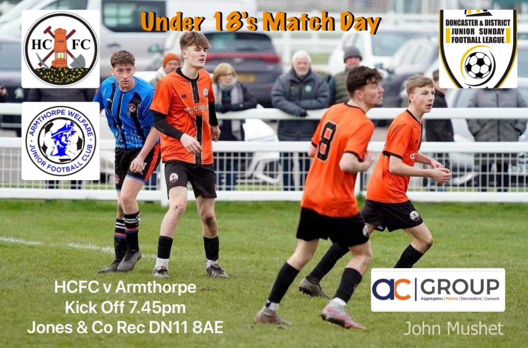 🧡 Under 18's Home 🖤 🆚 Armthorpe Welfare U18's 🏆 DDJSFL ⏰ 7.45pm 🏟 Jones and Company Solicitors Rec 📍 DN11 8AE 🎟 Free Entry 🥧Toms Tea Room Open 🍺Shaft Side Open The young lads need just 1 point to secure the title. Please come along and show your support. #VivaColliery