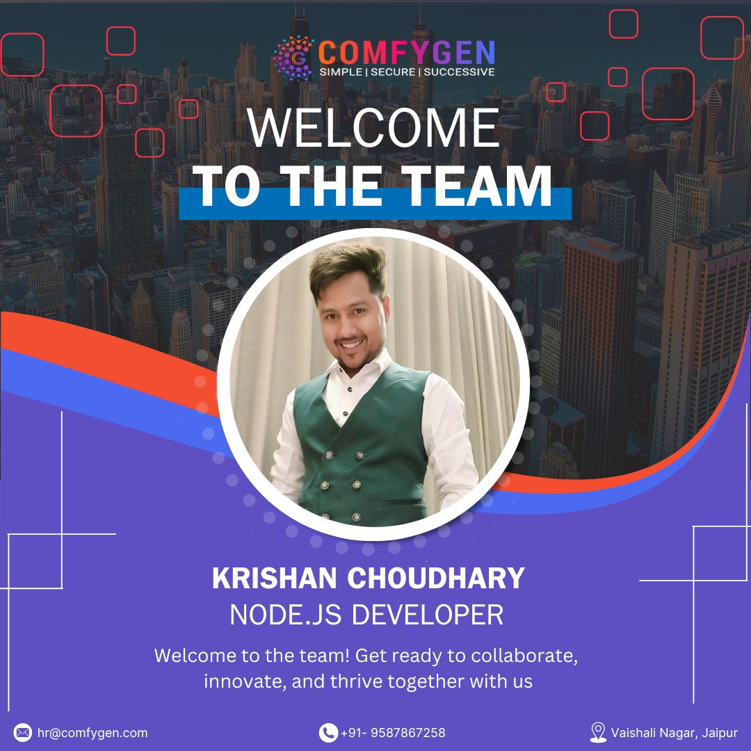 Exciting News! Introducing Krishan Choudhary our new team member at @comfygen_ Welcome to our team, Krishan Choudhary, an exceptional Node.js developer! 

#WelcomeToTheTeam #NodeJSDeveloper #InnovationInProgress! #NewTeamMember #TeamExpansion #ExcitingBeginnings