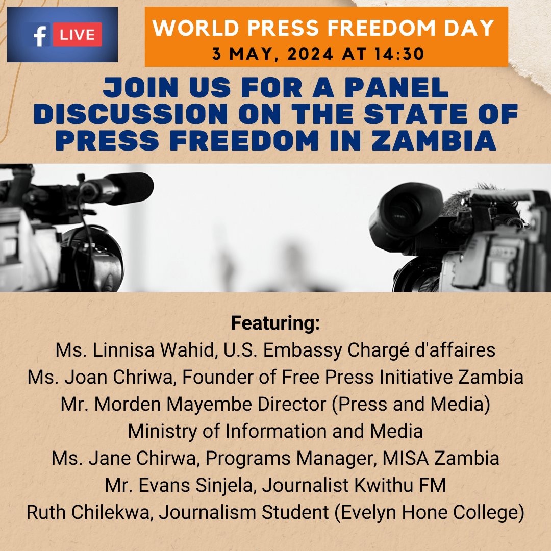 Great opportunity TODAY for #WorldPressFreedomDay! Are you passionate about upholding the fundamental rights of the press? Join us on Facebook at facebook.com/usembassyzambia for an insightful panel discussion. 🗓️ Date: TODAY Friday, May 3 🕝 Time: 14:30 PM