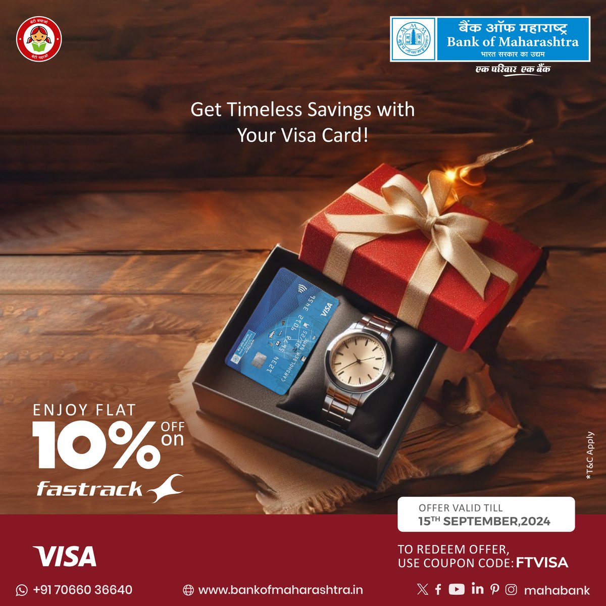 Feel the power of savings with your #Mahabank #VisaCreditCard! Upgrade your style game with Fastrack Watches and enjoy a fabulous 10% discount. Simply use coupon code FTVISA at checkout. Offer ends on September 15, 2024. Don't wait, shop now!

Know more bit.ly/3FIigYF