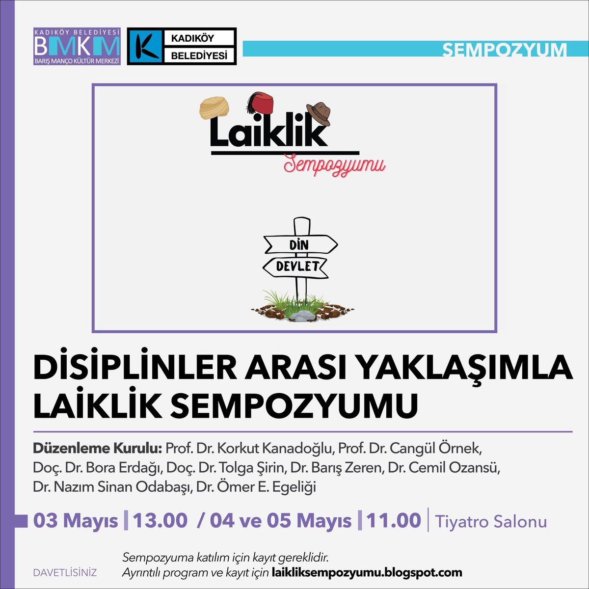 Disiplinlerarası Yaklaşımla Laiklik Sempozyumu #BarışMançoKültürMerkezi'nde Laiklik ilkesine sahip çıkan, bu konuda derinleşmek, tartışmak ve katkı sunmak isteyen herkesi bekliyoruz. 📅3-4-5 Mayıs 📌Sempozyuma katılım için kayıt gerekli. Bilgi; laikliksempozyumu.blogspot.com