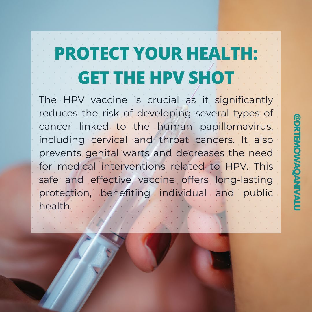 Take charge of your health today! 💉 The HPV vaccine is your best defense against HPV-related cancers and conditions.  🌍 #VaccinesWork #SDG3_4 #NCD #PublicHealth #FightCancer #drtemokwaqanivalu #temowaqanivalureviews #DrTemoWaqanivalureviews