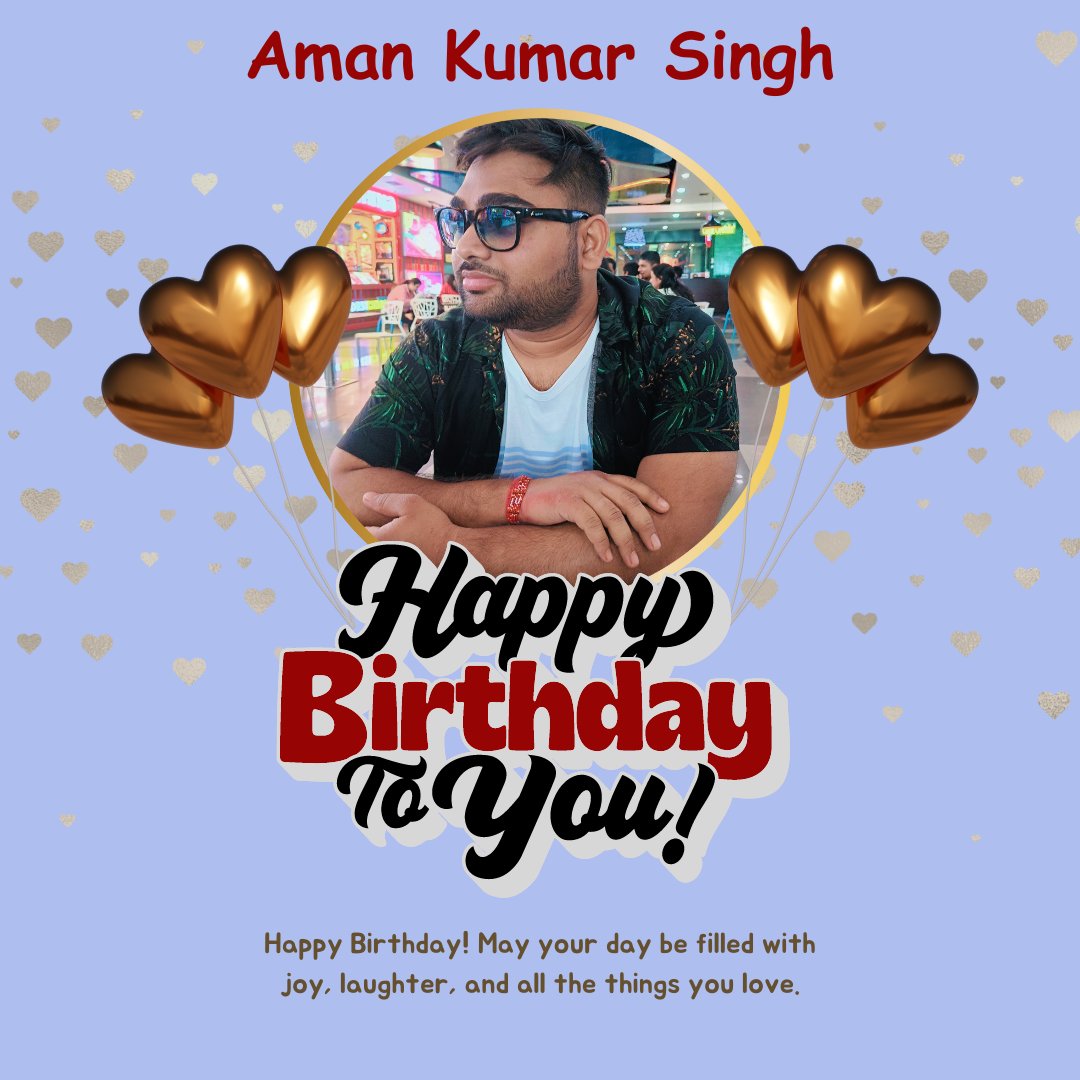 🎉 Wishing you a day filled with joy, laughter, and all your heart desires. May this year be your best one yet! 🎂🎈 Happy Birthday Aman Kumar Singh!

#boodle #boodlemart #boodlewebmart #happybirthday #birthdaywishes #birthdaycelebration #birthdayjoy #birthdayfun #specialday