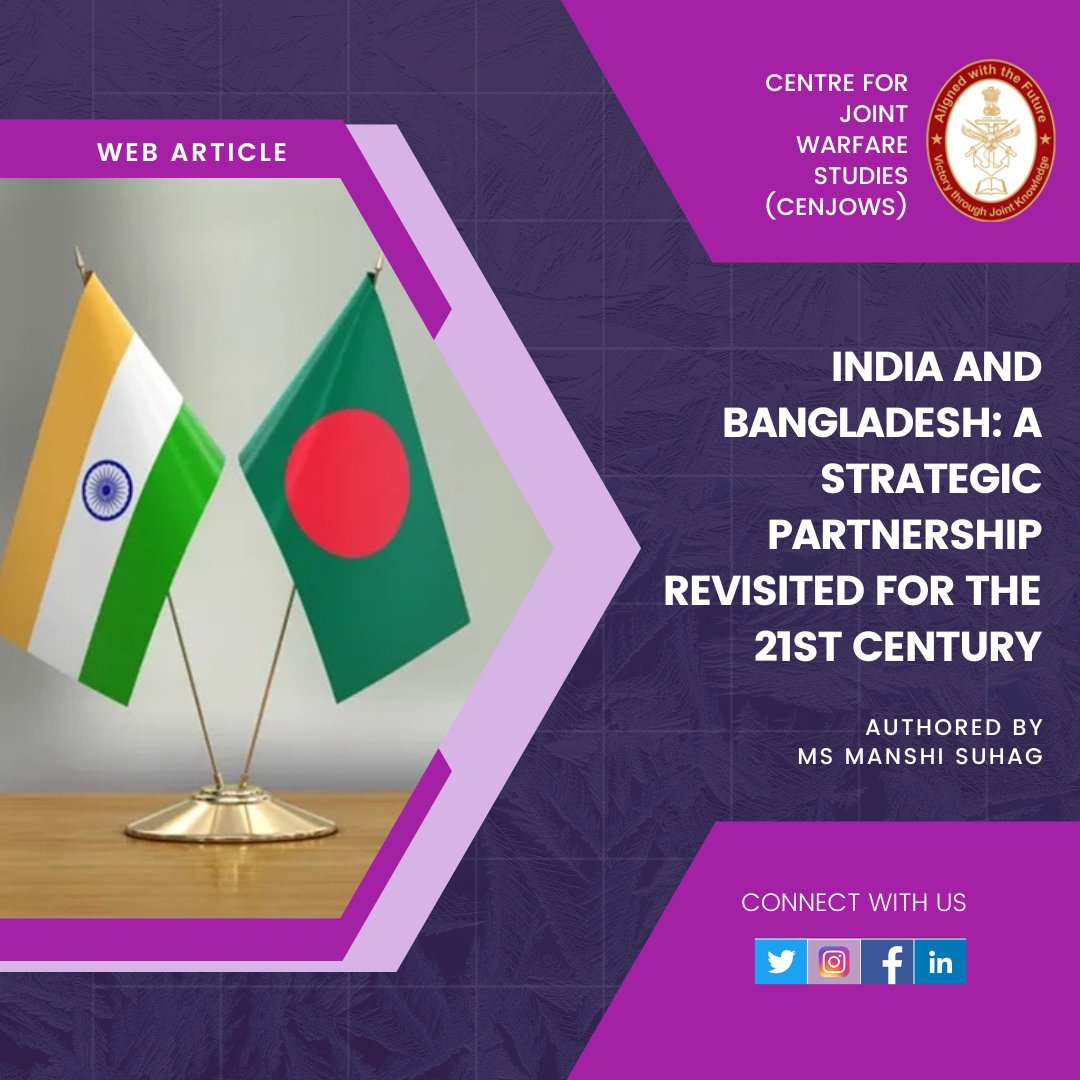 #PublicationAlert

Ms Manshi Suhag writes for @CENJOWS analysing trends in #India and #Bangladesh strategic partnership. 

Read Article here: cenjows.in/india-and-bang…

Available in PDF version: cenjows.in/pdf-view/?pID=…