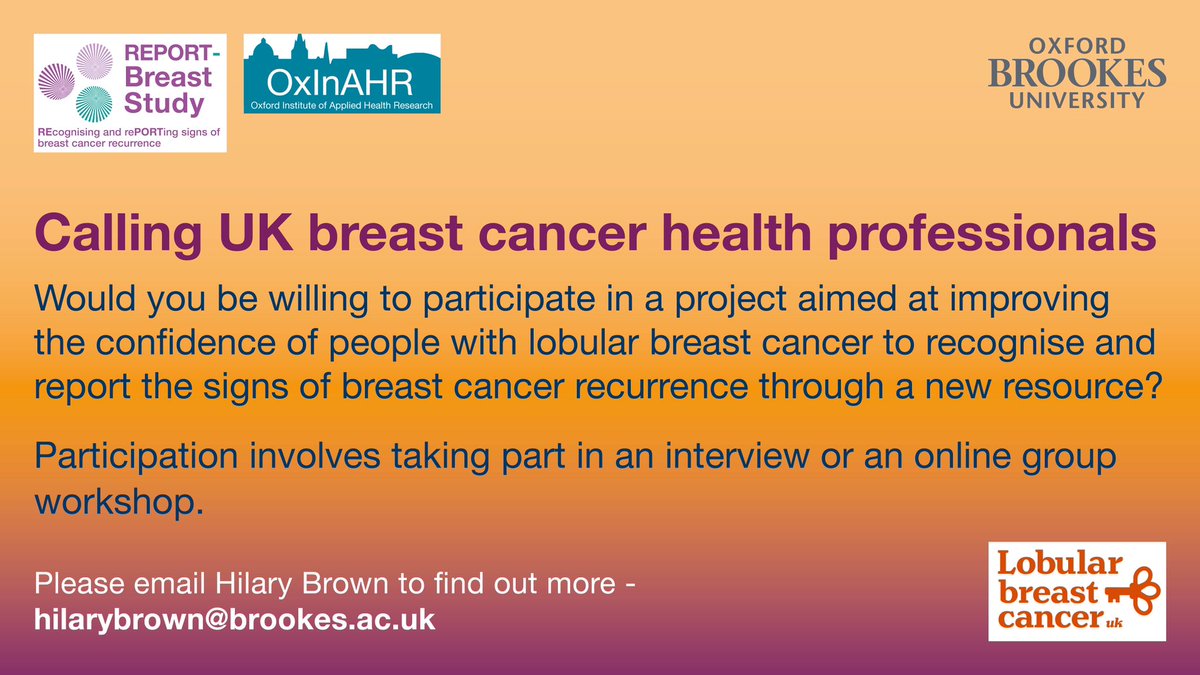 Health professionals, can you help develop new resources for patients with a #Lobular #BreastCancer diagnosis. Please contact Hilary Brown if interested hilarybrown@brookes.ac.uk   @oxford_brookes