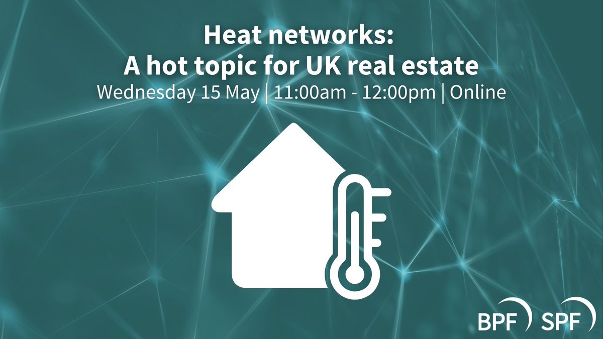 🏢 Interested in the future of heat networks? 🌡️ 📅 If so, join us on Wednesday 15 May for our ‘Heat networks: A hot topic for UK real estate’ webinar where our expert panel will share their insights and experience on the use of heat networks. 🔗bpf.org.uk/events/heat-ne…