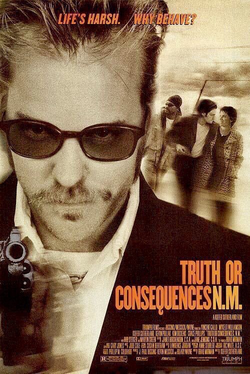 🎬MOVIE HISTORY: 27 years ago today, May 2, 1997, the movie 'Truth or Consequence, N.M.' opened in theaters! @RealKiefer #VincentGallo #MykeltiWilliamson #KevinPollak #KimDickens #GracePhillips #JamesMcDaniel #RickRossovich #JohnCMcGinley #MaxPerlich #RodSteiger #MartinSheen