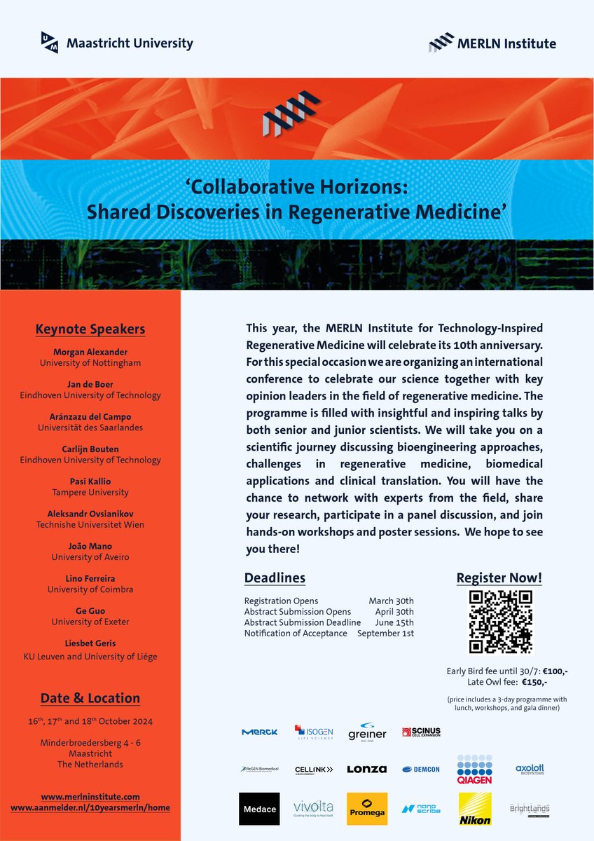 Time to celebrate @MERLN_UM 10 years birthday! Join us in October for an exciting scientific festive event @MaastrichtU with top notch invited speakers and selected abstracts @EuTermis @SyisEu @ESBiomaterials @YSF_ESB @ISBioFab #science #innovation #technology #conferencealerts