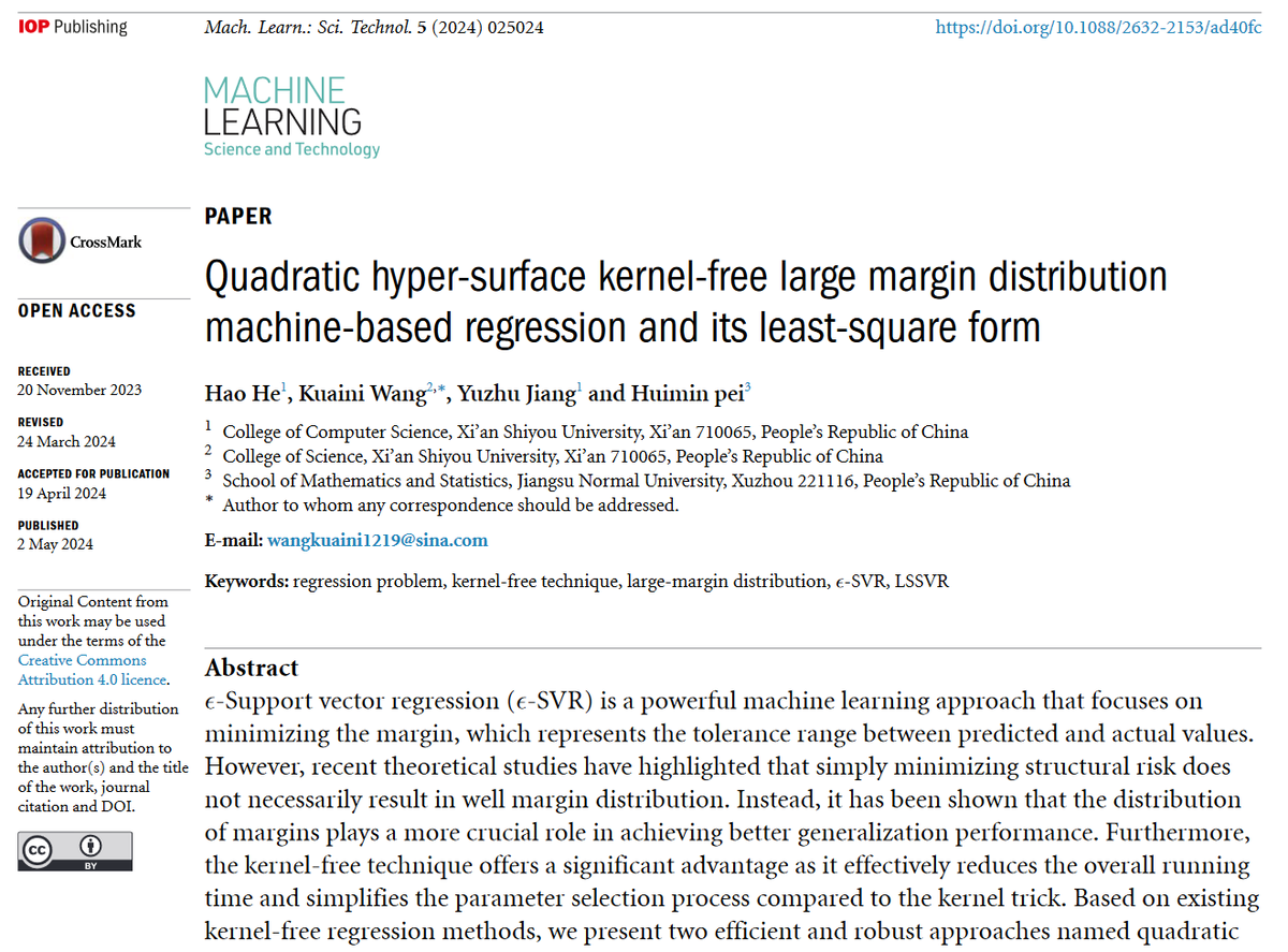 Great new work by Hao He et al Xi'an Shiyou University - 'Quadratic hyper-surface #kernel-free large margin distribution machine-based #regression....' - iopscience.iop.org/article/10.108… #machinelearning #AI #nonlinear #computing #neuralnetworks